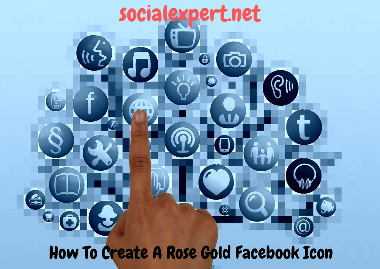 How To Create A Rose Gold Facebook Icon